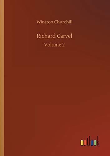 Richard Carvel: Volume 2