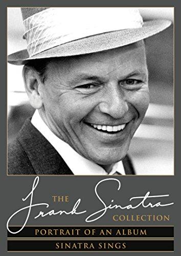 Portrait Of An Album + Sinatra Sings - The Frank Sinatra Collection