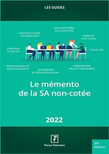 Le mémento de la SA non cotée : 2022