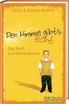 Den Himmel gibt's echt - Das Buch zum Weiterdenken