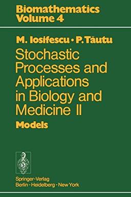 Malignant Bone Tumors: Models (Biomathematics, 4, Band 4)