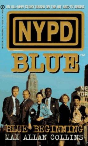 Nypd Blue: The Blue Beginnings (Penguin Reading Lab, Level 3)