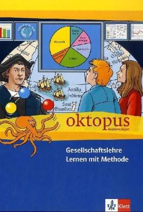 Gesellschaftslehre Lernen mit Methode (Oktopus Kopiervorlagen)