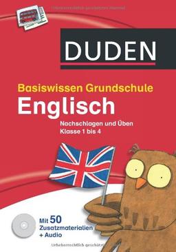 Basiswissen Grundschule - Englisch: Nachschlagen und Üben 1. bis 4. Klasse