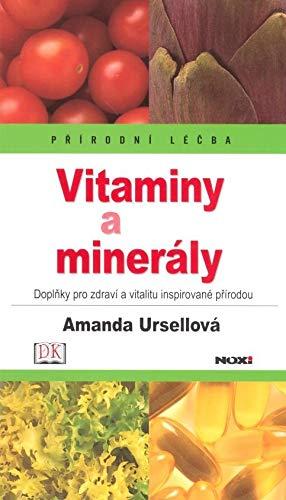 Vitamíny a minerály-Přírodní léčba (2004)