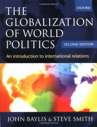 The Globalization of World Politics