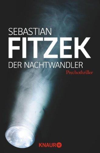 Der Nachtwandler: Psychothriller