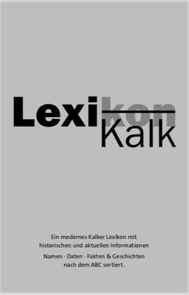 LexiKalk: ein modernes Kalker Lexikon