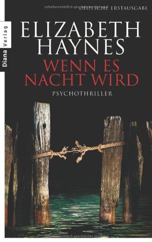 Wenn es Nacht wird: Psychothriller