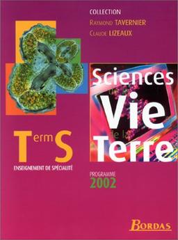 Sciences de la vie et de la Terre, terminale S, enseignement de spécialité : programme 2002