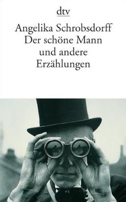 Der schöne Mann: und andere Erzählungen (Fiction, Poetry & Drama)