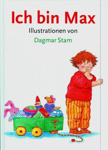 Ich bin Max: Buch 1: Ich bin Max (2.-4. Lebensjahr) mit Handanweisung