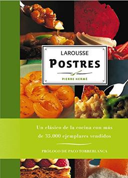 Postres (Larousse - Libros Ilustrados/ Prácticos - Gastronomía - Larousse De...)