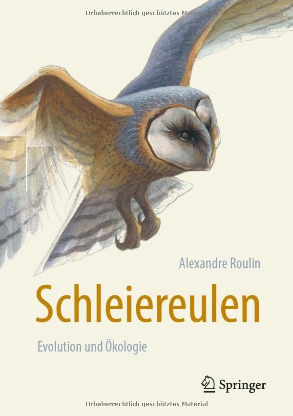 Schleiereulen: Evolution und Ökologie