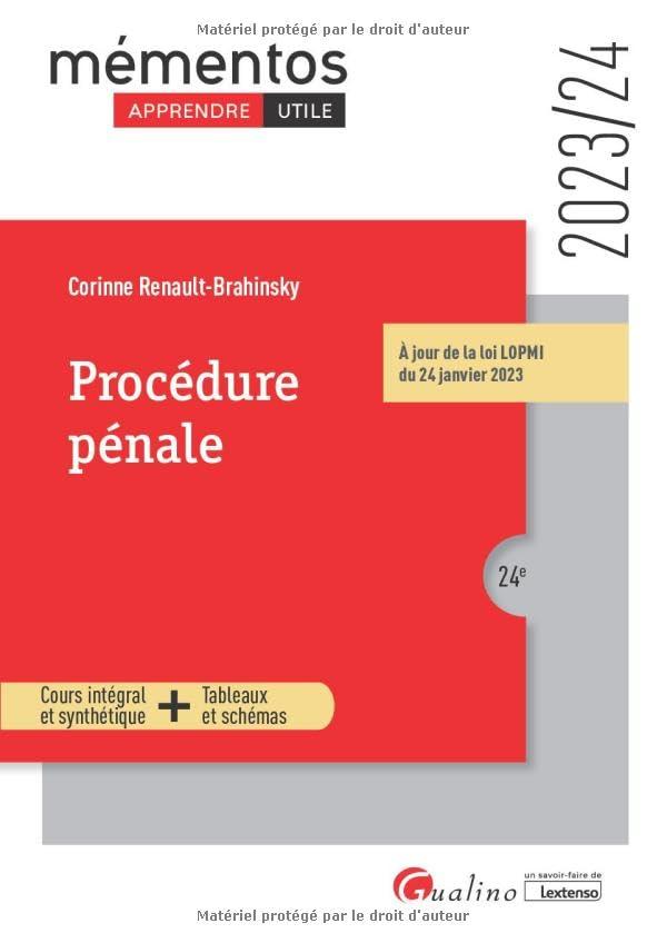 Procédure pénale : cours intégral et synthétique, tableaux et schémas : 2023-2024