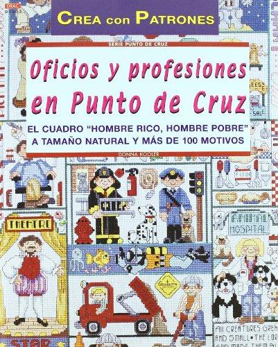 Serie Punto de Cruz nº 3. OFICIOS Y PROFESIONES EN PUNTO DE CRUZ (Cp - Serie Punto De Cruz)