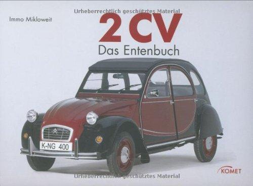 2 CV - Das Entenbuch