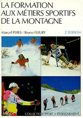 La formation aux métiers sportifs de la montagne