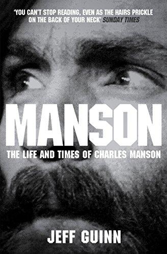 Manson: the Life and Times of Charles Manson