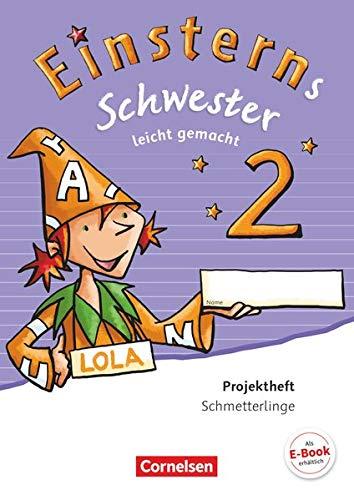 Einsterns Schwester - Sprache und Lesen - Ausgabe 2015 - 2. Schuljahr: Leicht gemacht - Projektheft - Verbrauchsmaterial