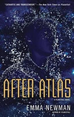 After Atlas (A Planetfall Novel, Band 2)