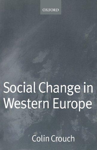 Social Change In Western Europe (European Societies Series Es P)