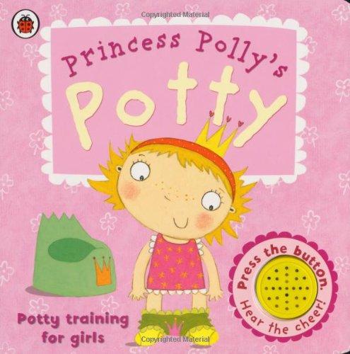 Princess Polly's Potty: A Ladybird potty training book