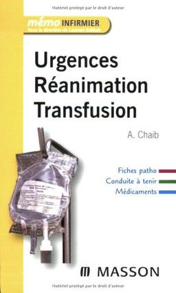 Réanimation-urgences et transfusion sanguine