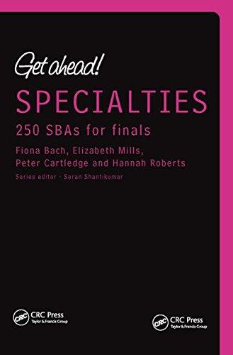 Get Ahead! Specialties: 250 Sbas for Finals