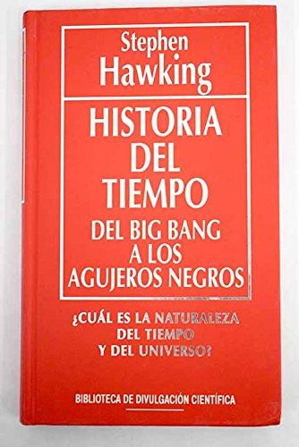 Historia del tiempo: del big bang a los agujeros negros