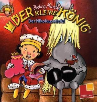 Der kleine König. Der Nikolausstiefel