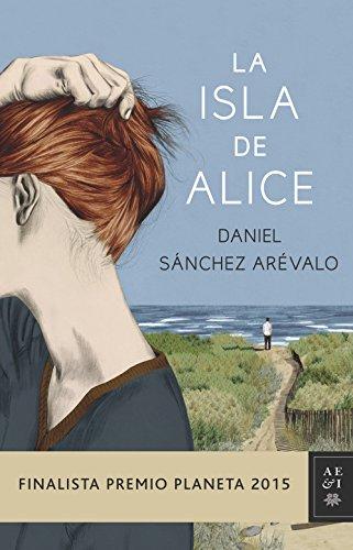 La isla de Alice (Autores Españoles e Iberoamericanos)