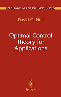 Optimal Control Theory for Applications (Mechanical Engineering Series)