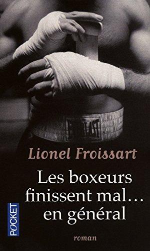 Les boxeurs finissent mal... en général