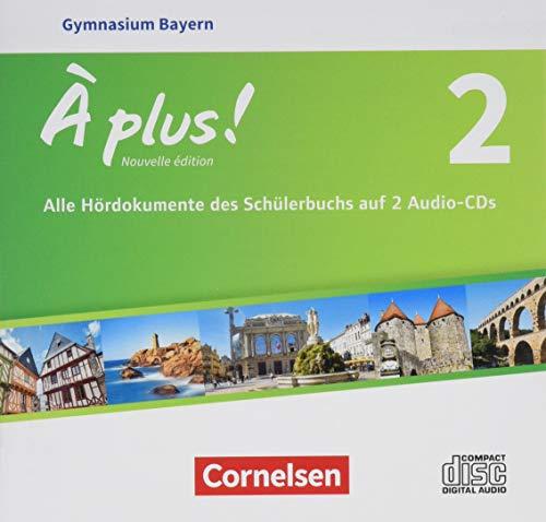 À plus ! - Nouvelle édition - Bayern - Band 2: Audio-CDs