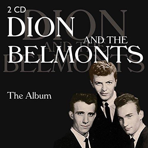 Dion & the Belmonts-the Album