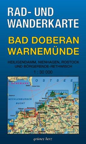 Rad- und Wanderkarte "Bad Doberan - Warnemünde": Mit Heiligendamm, Nienhagen, Rostock und Börgerende-Rethwisch. 1:30000