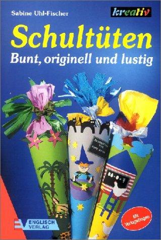 Schultüten. Bunt, originell und lustig