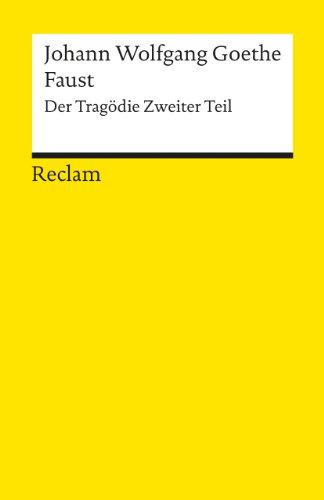 Faust: Der Tragödie zweiter Teil