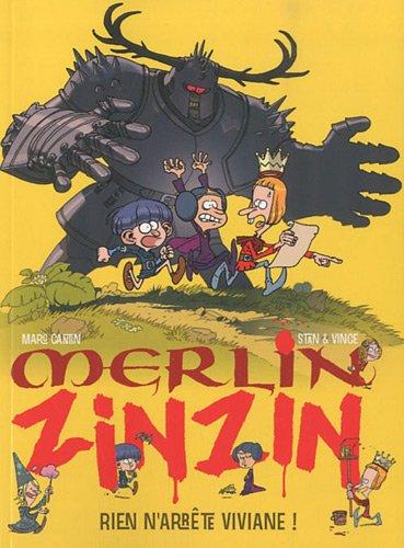 Merlin Zinzin. Vol. 4. Rien n'arrête Viviane !