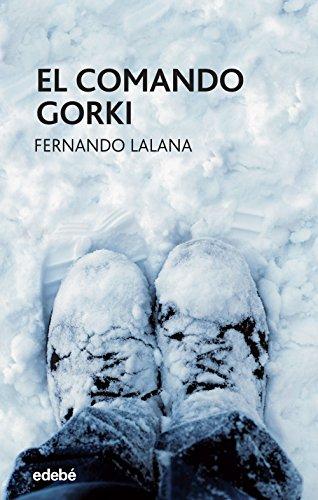 El comando Gorki (Periscopi, Band 88)