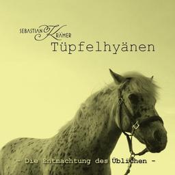 Tüpfelhyänen-die Entmachtung des Üblichen