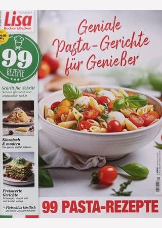 Lisa Kochen & Backen Spez 1/2023 "99 Pasta-Rezepte"