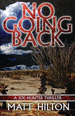 No Going Back (Joe Hunter Thriller)