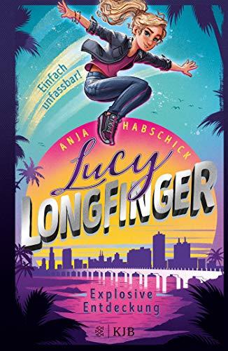 Lucy Longfinger – einfach unfassbar!: Explosive Entdeckung: Band 2