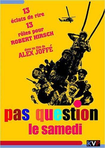 Pas question le samedi [FR Import]