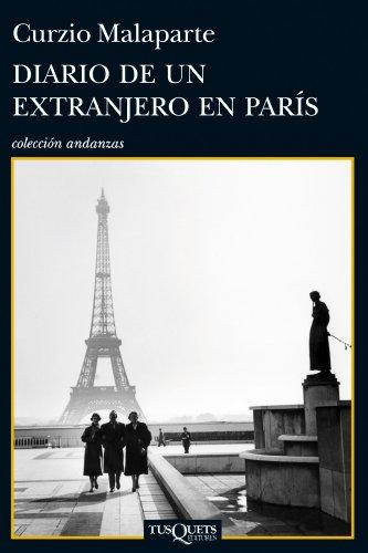 Diario de un extranjero en París (Andanzas, Band 828)