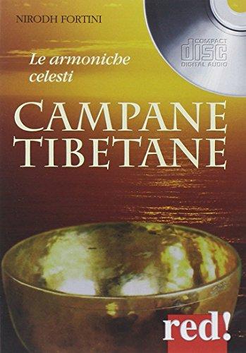 Campane tibetane. Le armoniche celesti. CD Audio