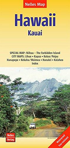 Nelles Map Landkarte Hawaii : Kauai: 1:150.000 | reiß- und wasserfest; waterproof and tear-resistant; indéchirable et imperméable; irrompible & impermeable (Nelles Map / Strassenkarte)