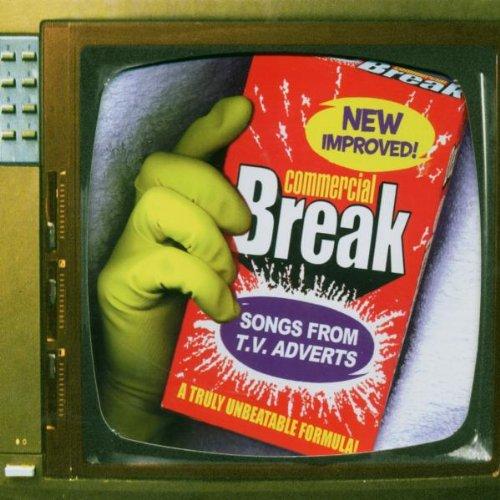 Commercial Break - Songs from TV Adverts